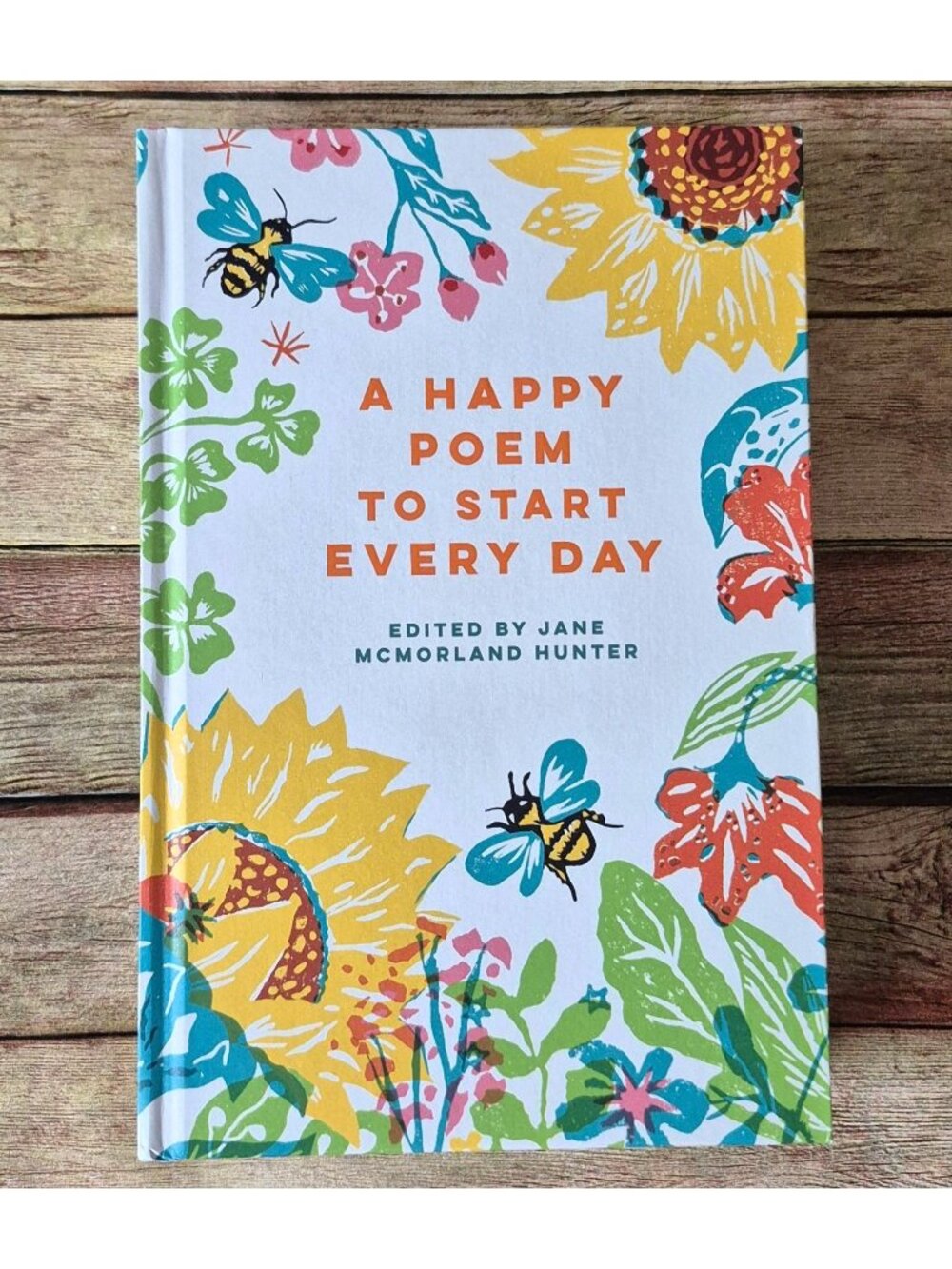 NEW Happy Poem to Start Every Day by Jane McMorland Hunter 2024, Hardcover GIFT